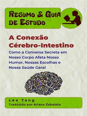 cover image of Resumo & Guia De Estudo--A Conexão Cérebro-Intestino